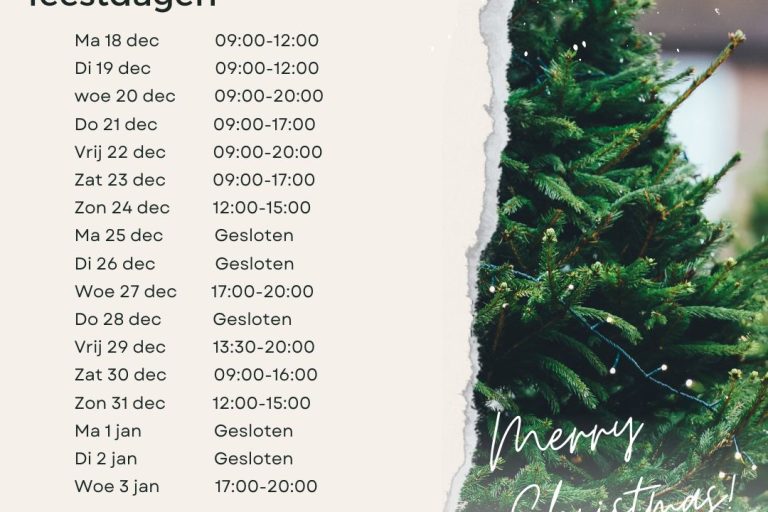 Openingstijden rondom de feestdagen openingstijden